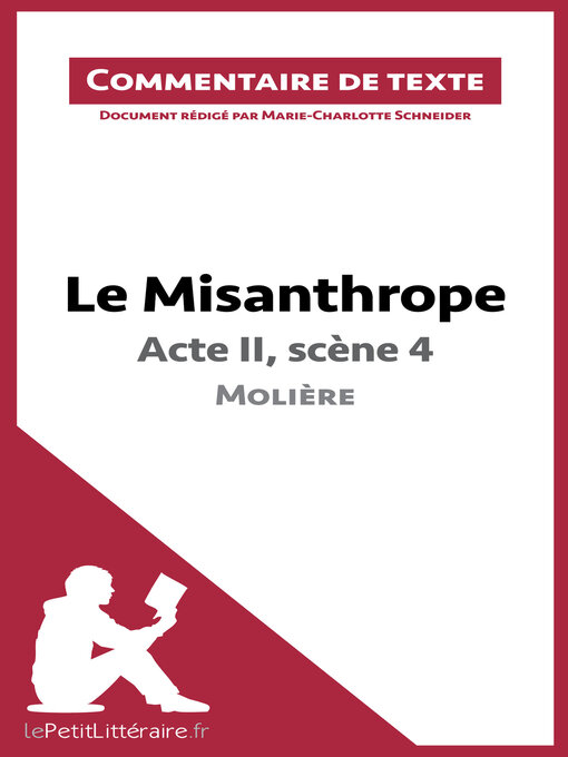 Title details for Le Misanthrope--Acte II, scène 4--Molière (Commentaire de texte) by lePetitLitteraire - Available